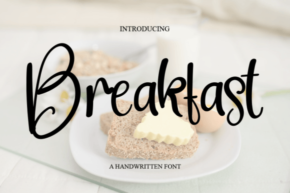 Breakfast Font