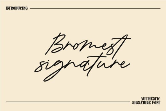 Bromest Signature Font Poster 1
