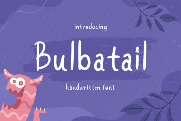 Bulbatail Font Poster 1