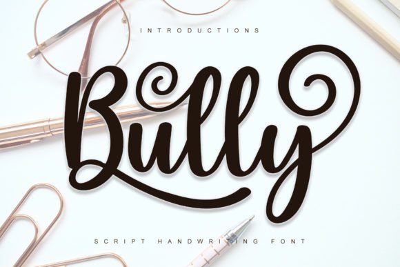 Bully Font Poster 1