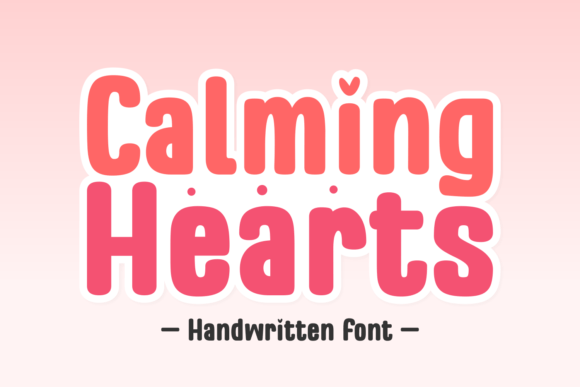 Calming Hearts Font Poster 1