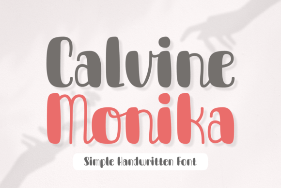 Calvine Monika Font Poster 1