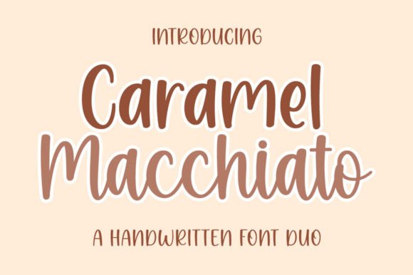 Caramel Macchiato Font