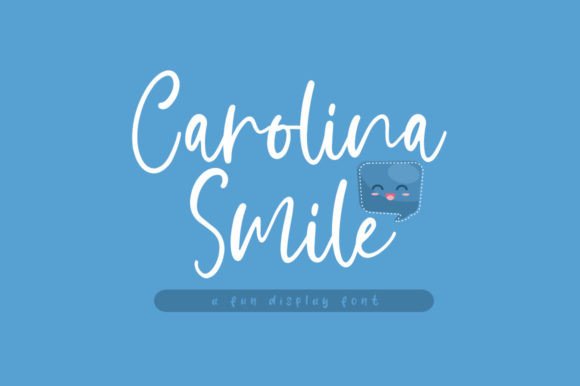 Carolina Smile Font Poster 1