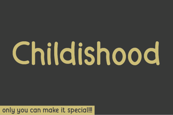 Childishood Font Poster 1