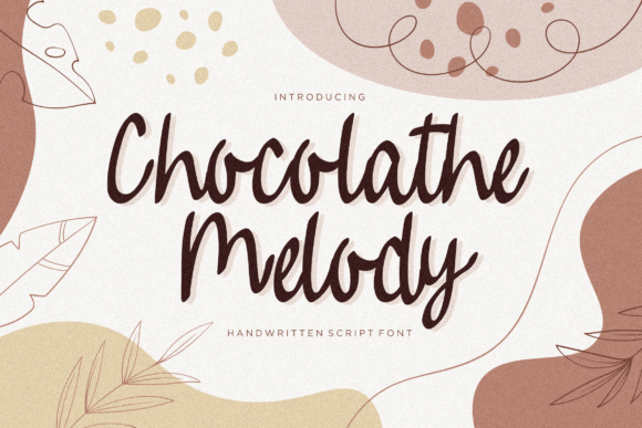 Chocolathe Melody Font Poster 1