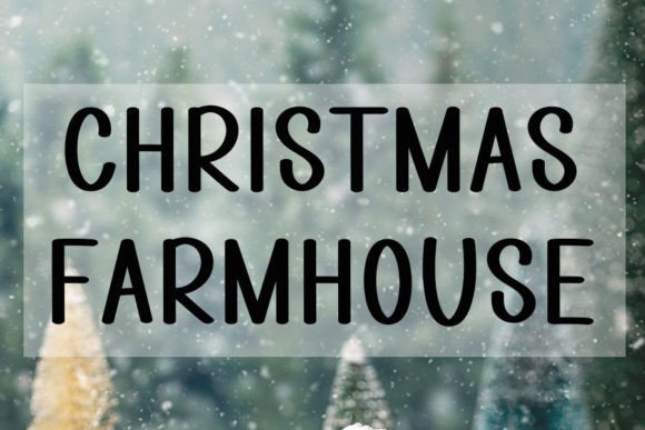 Christmas Farmhouse Font Poster 1