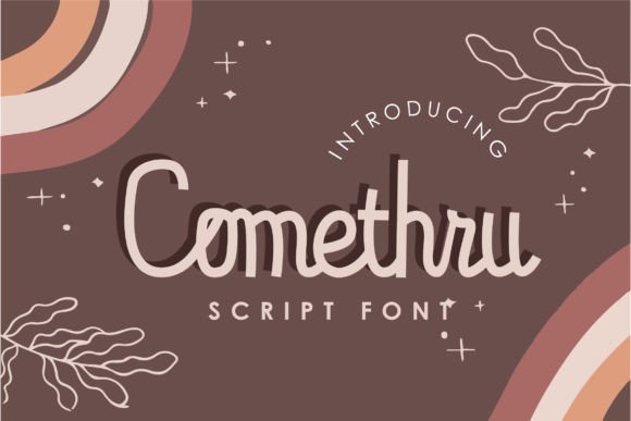Comethru Font