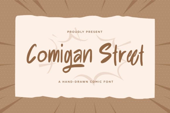 Comigan Street Font Poster 1