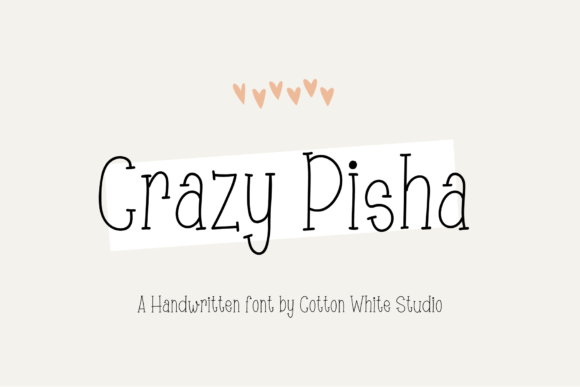 Crazy Pisha Font Crazy Pisha Font Poster 1