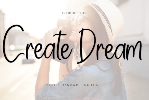 Create Dream Font Poster 1