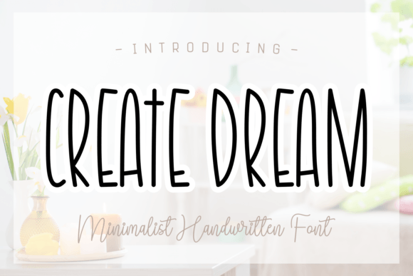 Create Dream Font