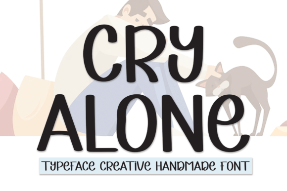 Cry Alone Font Poster 1