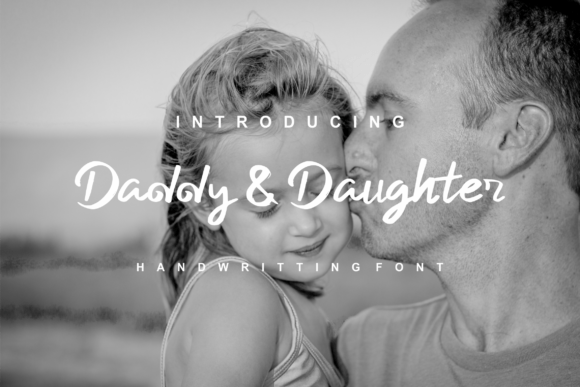 Daddy and Daughter Font Daddy and Daughter Font Poster 1
