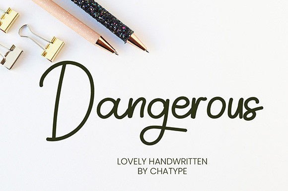Dangerous Font Poster 1