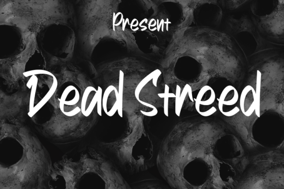 Dead Streed Font Poster 1