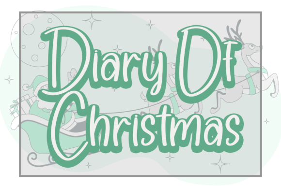 Diary of Christmas Font