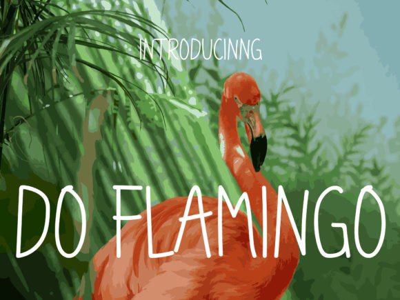 Do Flamingo Font