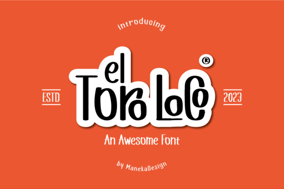 El Toro Loco Font Poster 1