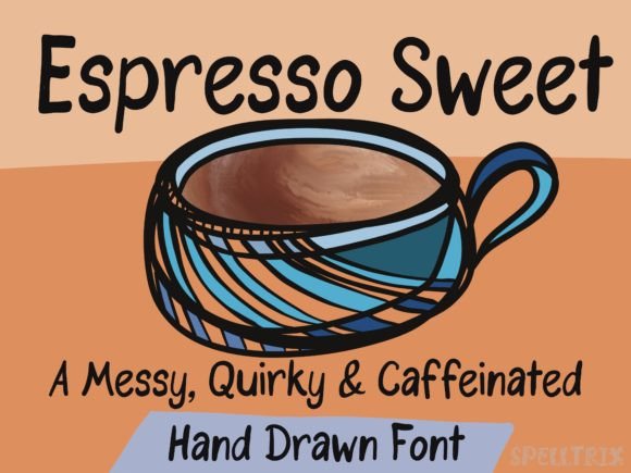 Espresso Sweet Font