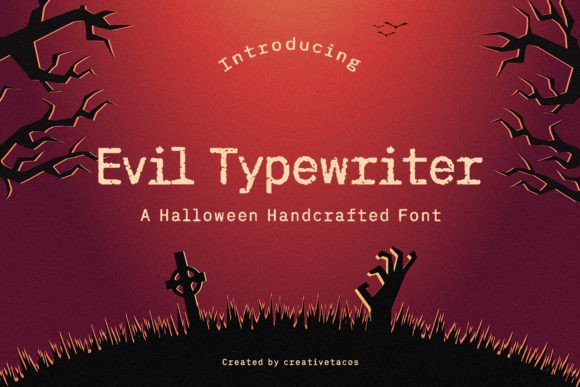 Evil Typewriter Font