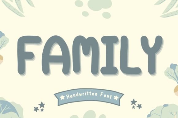 Family Font Poster 1