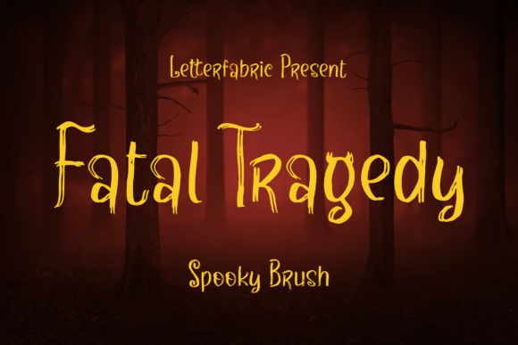 Fatal Tragedy Font