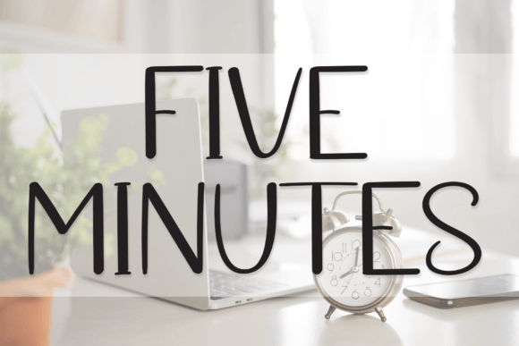 Five Minutes Font