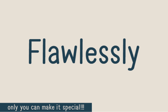 Flawlessly Font
