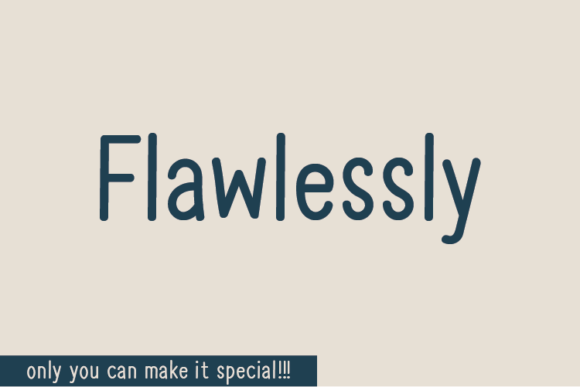 Flawlessly Font Flawlessly Font Poster 1