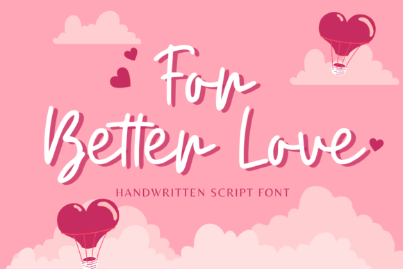 For Better Love Font Poster 1