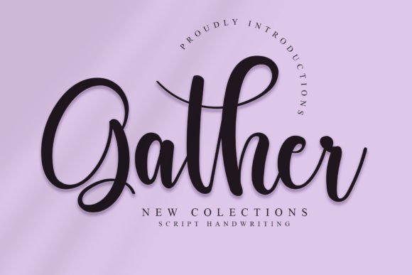 Gather Font Poster 1