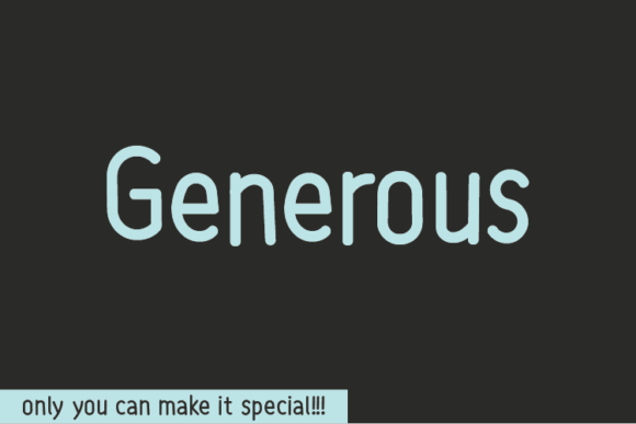 Generous Font