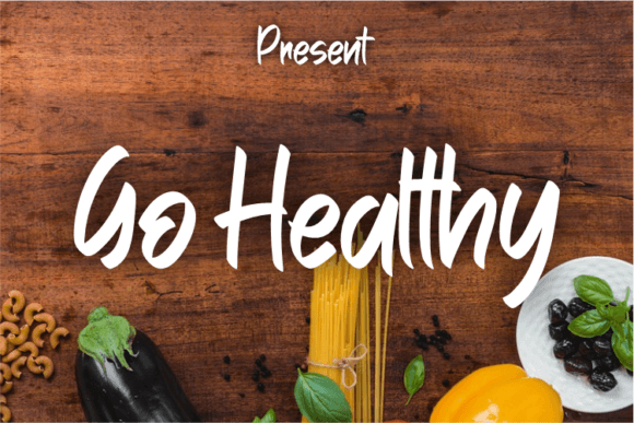 Go Healthy Font Go Healthy Font Poster 1