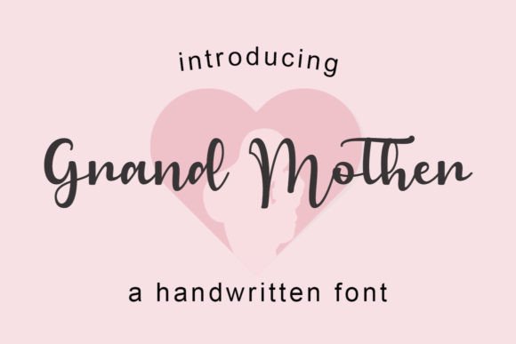 Grandmother Font