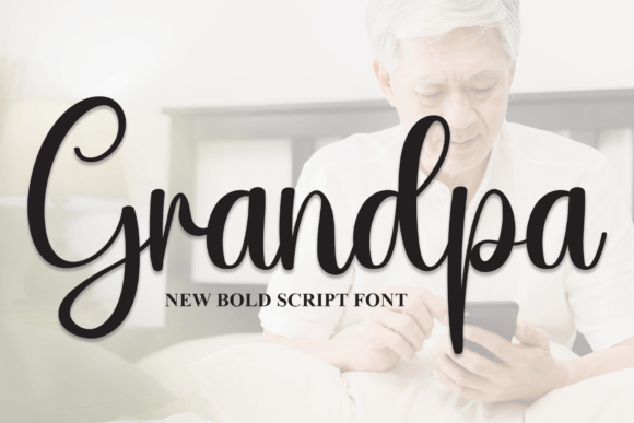 Grandpa Font Poster 1
