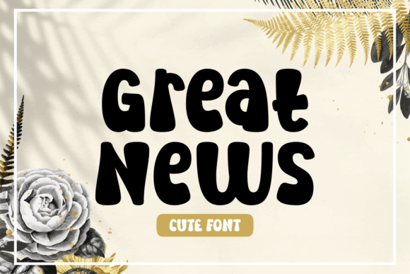 Great News Font Poster 1