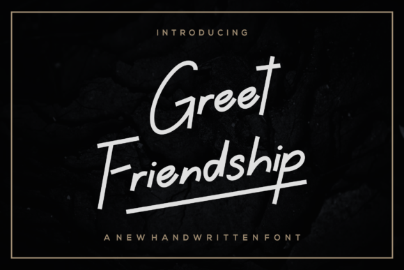 Greet Friendship Font