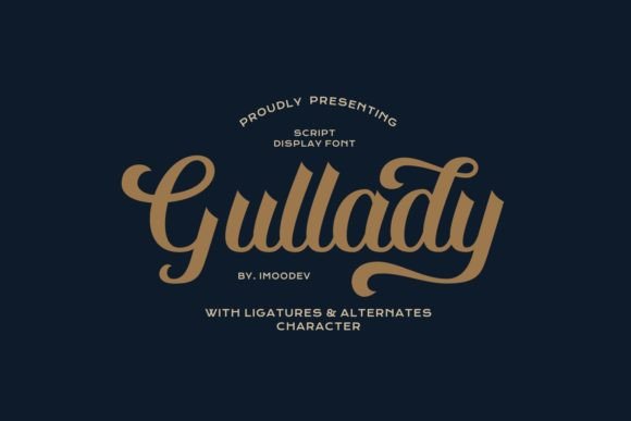 Gullady Font