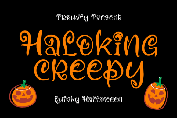 Haloking Creepy Font Poster 1