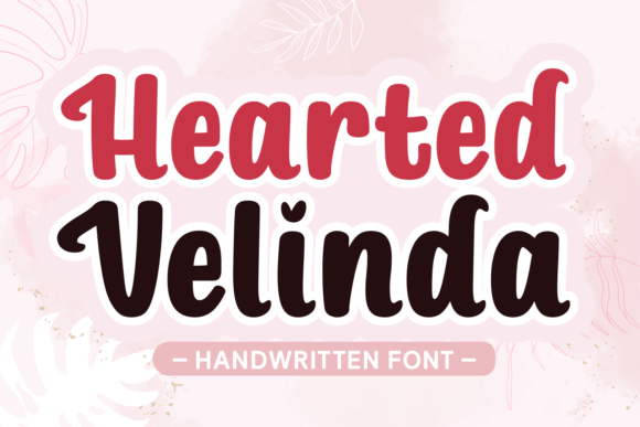 Hearted Velinda Font