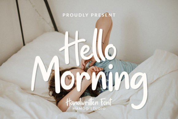 Hello Morning Font Poster 1