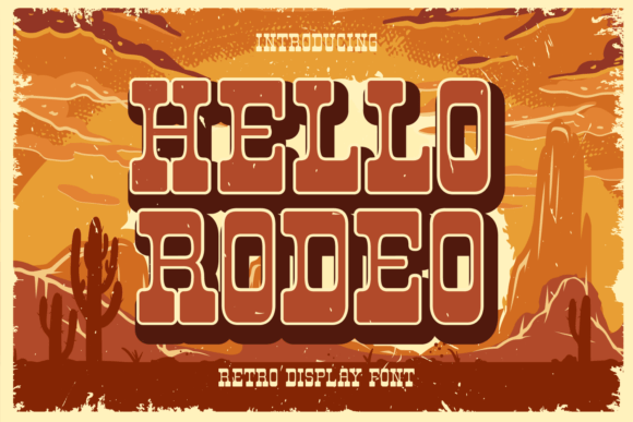 Hello Rodeo Font