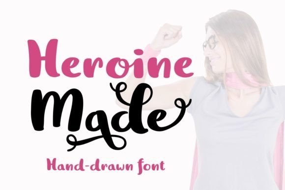 Heroine Made Font Poster 1
