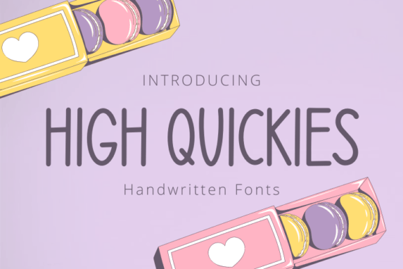 High Quickies Font Poster 1
