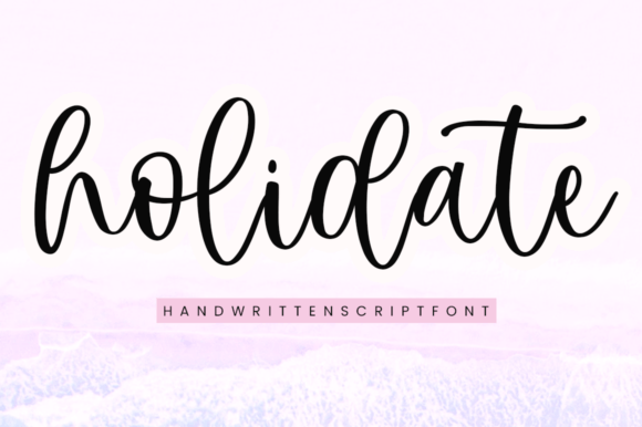 Holidate Font Poster 1