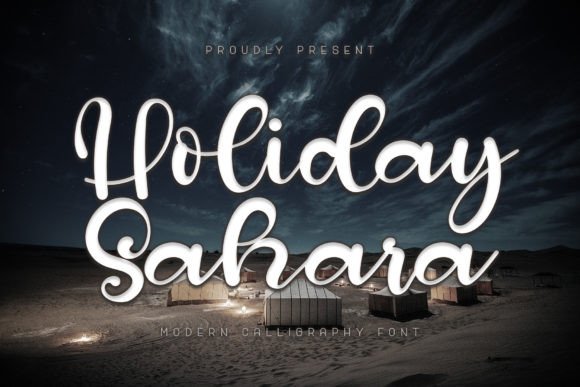 Holiday Sahara Font Poster 1
