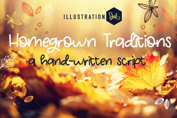 Homegrown Traditions Font