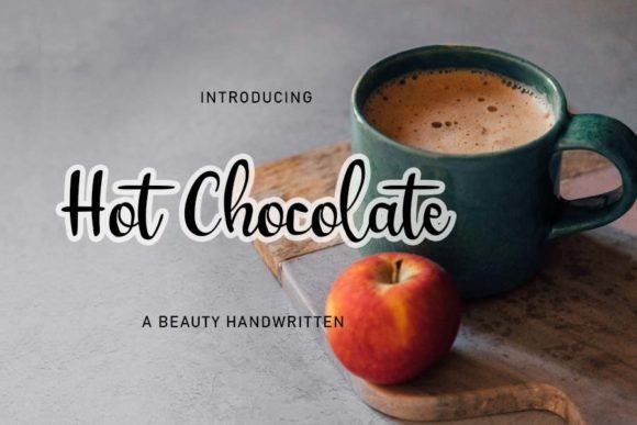 Hot Chocolate Font