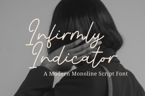 Infirmly Indicator Font Infirmly Indicator Font Poster 1